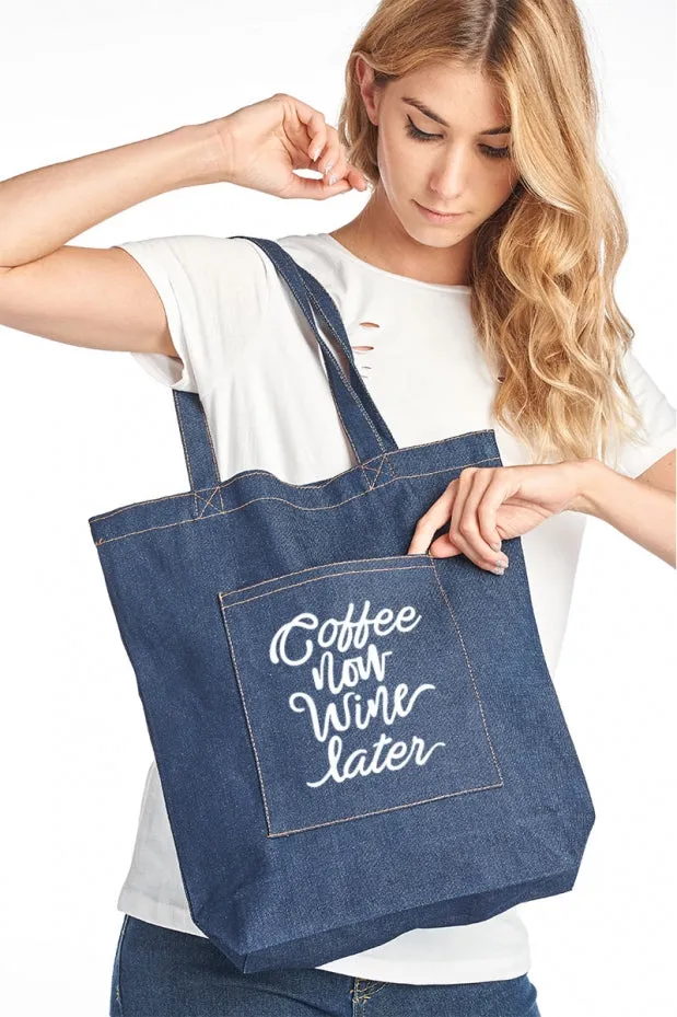 Coffee now wine later canvas tote bag with pocket